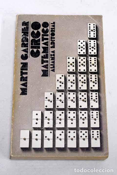B&uuml;cher: Circo matem&aacute;tico: Gardner, Martin.- Gardner, Martin