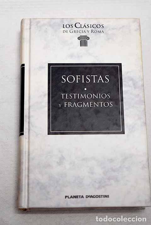 Libri di seconda mano: Sofistas: testimonios y fragmentos