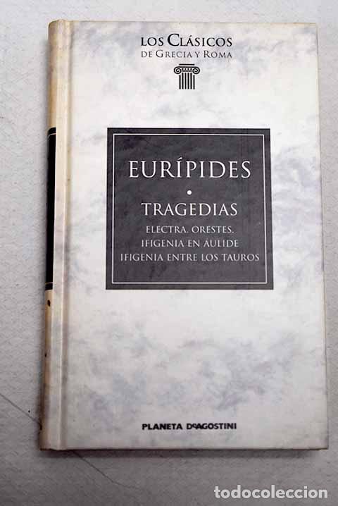 Livres: Tragedias: Eur&iacute;pides.- Eur&iacute;pides