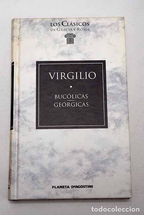 Livres: Buc&oacute;licas ; Ge&oacute;rgicas.- Virgilio Mar&oacute;n, Publio