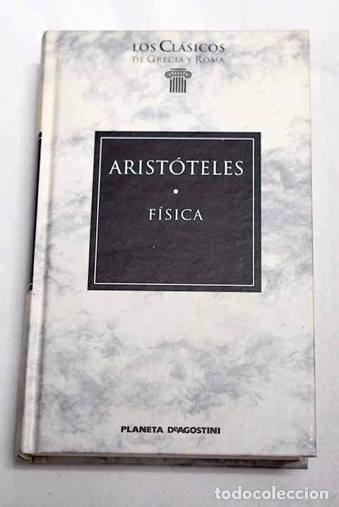 Livres: F&iacute;sica: Arist&oacute;teles: Planeta-De Agostini..- Arist&oacute;teles
