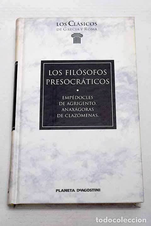 Livres: Los fil&oacute;sofos presocr&aacute;ticos