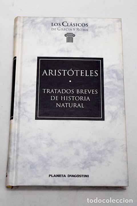 Livres: Tratados breves de historia natural.- Arist&oacute;teles