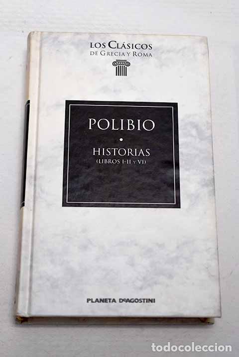 Livres: Historias: Polibio: Planeta-De Agostini..- Polibio