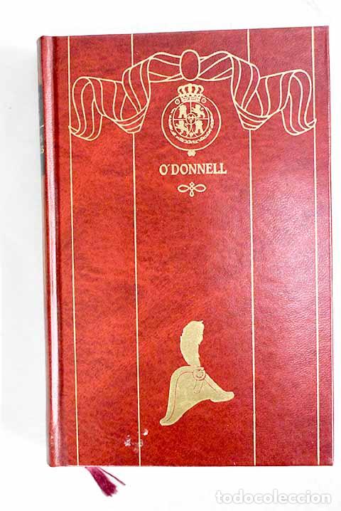 books: O Donnell: P&eacute;rez Gald&oacute;s, Benito.- P&eacute;rez Gald&oacute;s, Benito