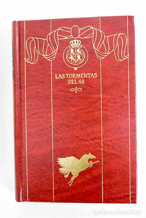 Livres: Las tormentas del 48.- P&eacute;rez Gald&oacute;s, Benito