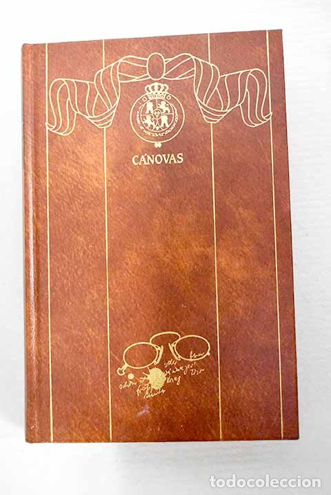 Livres: C&aacute;novas: P&eacute;rez Gald&oacute;s, Benito.- P&eacute;rez Gald&oacute;s, Benito