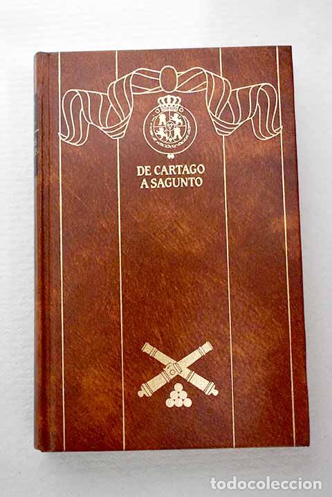 B&uuml;cher: De Cartago a Sagunto.- P&eacute;rez Gald&oacute;s, Benito