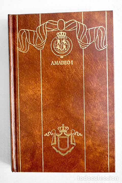 Libros: Amadeo I: P&eacute;rez Gald&oacute;s, Benito.- P&eacute;rez Gald&oacute;s, Benito