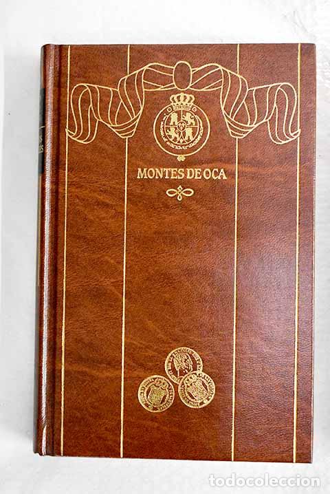 Libros: Montes de Oca: P&eacute;rez Gald&oacute;s, Benito.- P&eacute;rez Gald&oacute;s, Benito