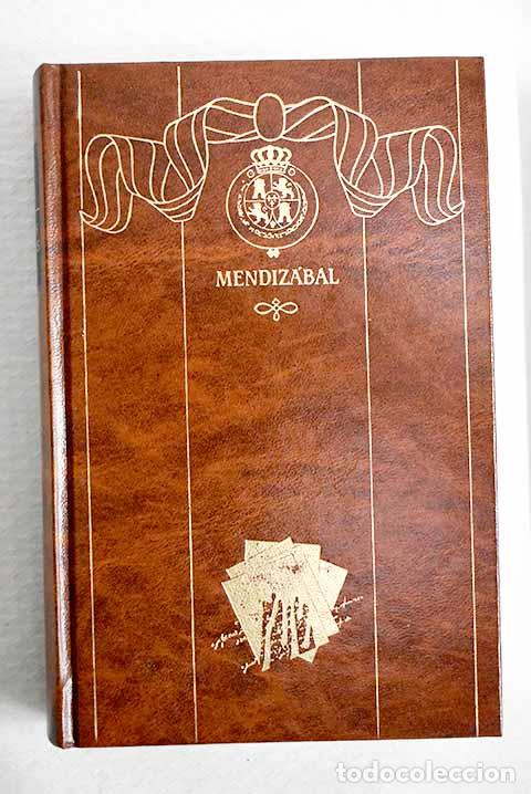 Libros: Mendiz&aacute;bal: P&eacute;rez Gald&oacute;s, Benito.- P&eacute;rez Gald&oacute;s, Benito