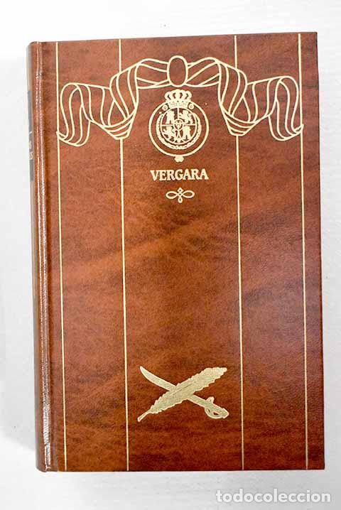 Libros: Vergara: P&eacute;rez Gald&oacute;s, Benito.- P&eacute;rez Gald&oacute;s, Benito