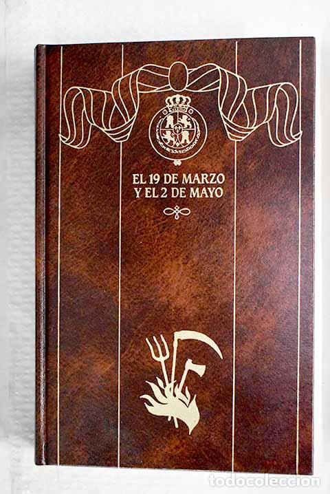 Libros: El 19 de marzo y el 2 de mayo.- P&eacute;rez Gald&oacute;s, Benito