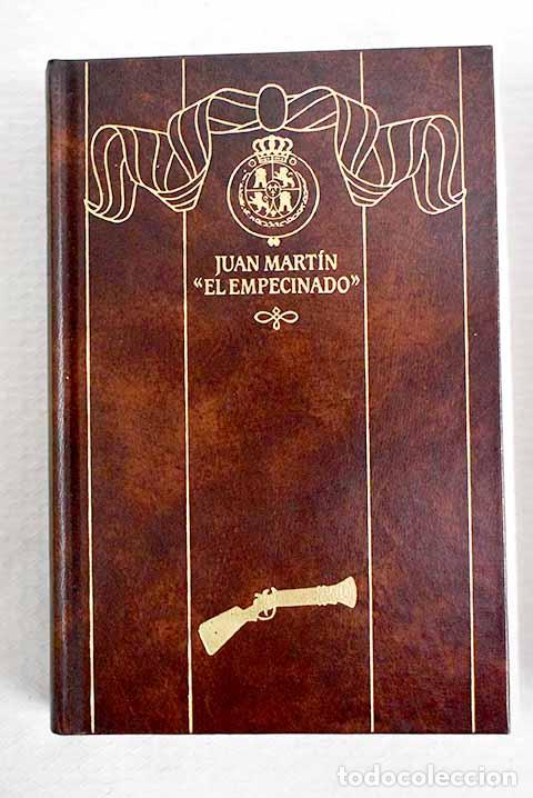 Libros: Juan Mart&iacute;n El Empecinado .- P&eacute;rez Gald&oacute;s, Benito