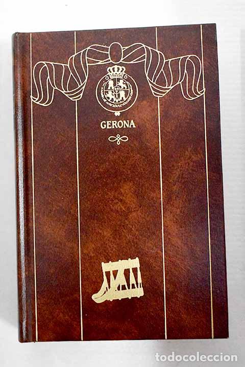 Libros: Gerona: P&eacute;rez Gald&oacute;s, Benito.- P&eacute;rez Gald&oacute;s, Benito
