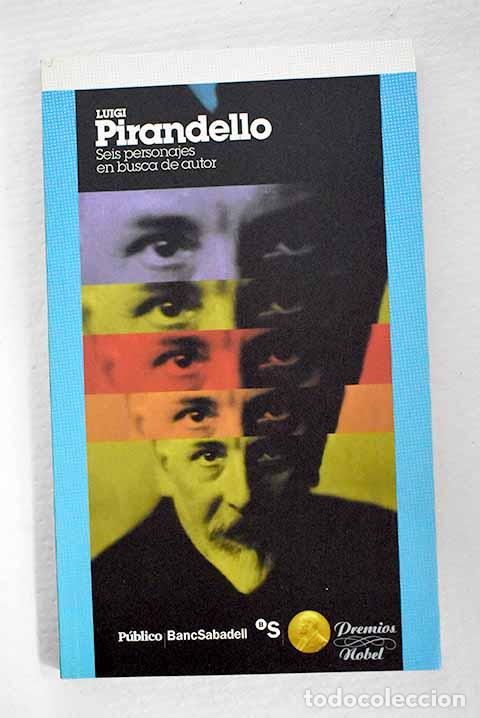 Livres: Seis personajes en busca de autor: comedia por hacer.- Pirandello, Luigi