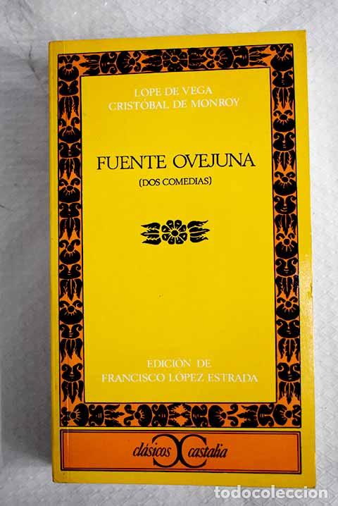 Livres: Fuente Ovejuna: dos comedias
