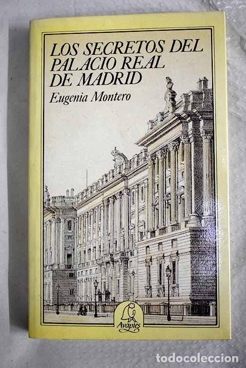 books: Los secretos del Palacio Real de Madrid.- Montero, Eugenia