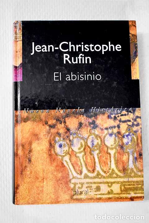 books: El abisinio: Rufin, Jean-Christophe.- Rufin, Jean-Christophe