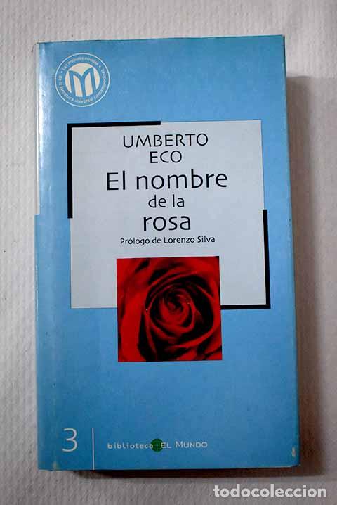 Libros: El nombre de la rosa.- Eco, Umberto