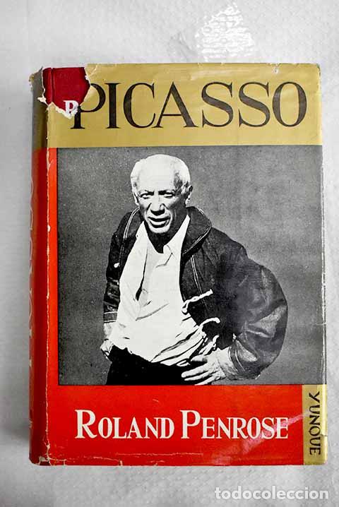 Libros: Picasso: Penrose, Roland.- Penrose, Roland