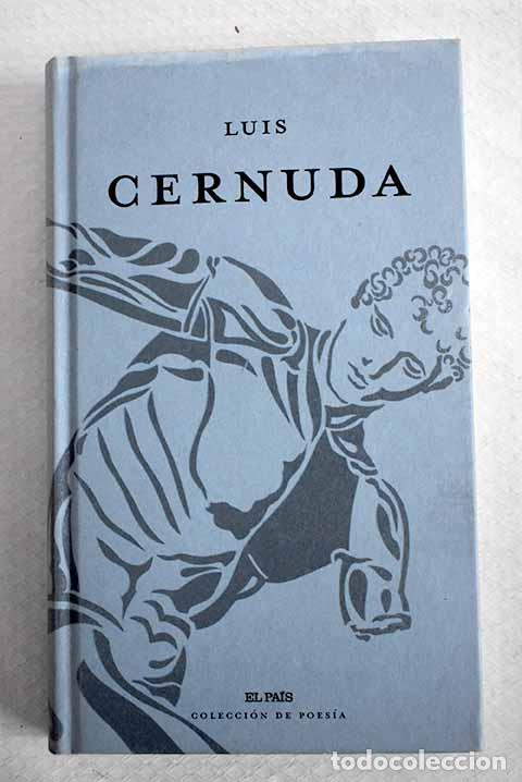 Libros: Luis Cernuda: Cernuda, Luis.- Cernuda, Luis
