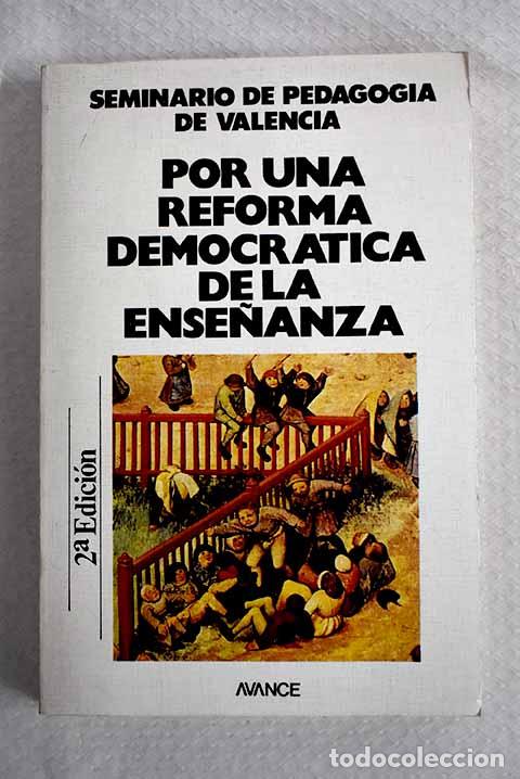 Libros: Por una reforma democr&aacute;tica de la ense&ntilde;anza