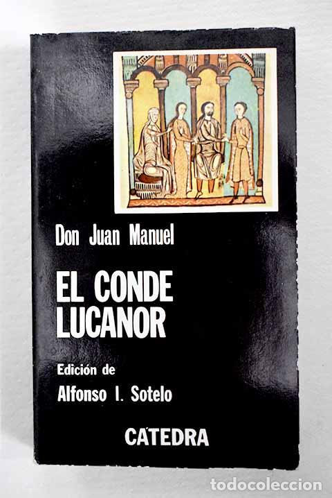 Libros: Libro de los ensiempleos del Conde Lucanor e de Patronio.- Don Juan Manuel