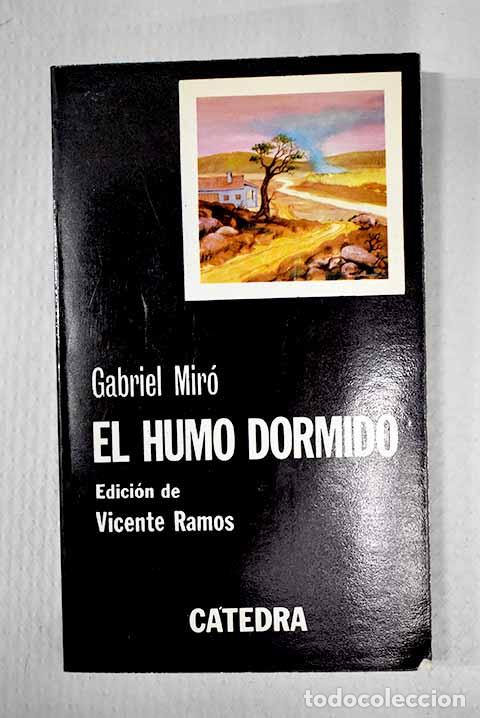 Libros: El humo dormido: Mir&oacute;, Gabriel.- Mir&oacute;, Gabriel