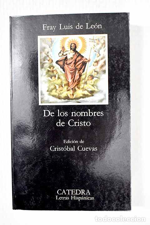 books: De los nombres de Cristo.- Leon, Fray Luis de