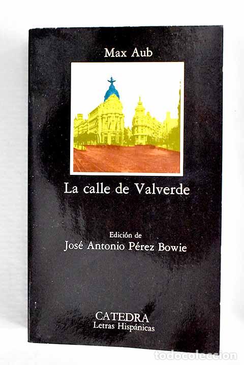books: La calle de Valverde.- Aub, Max