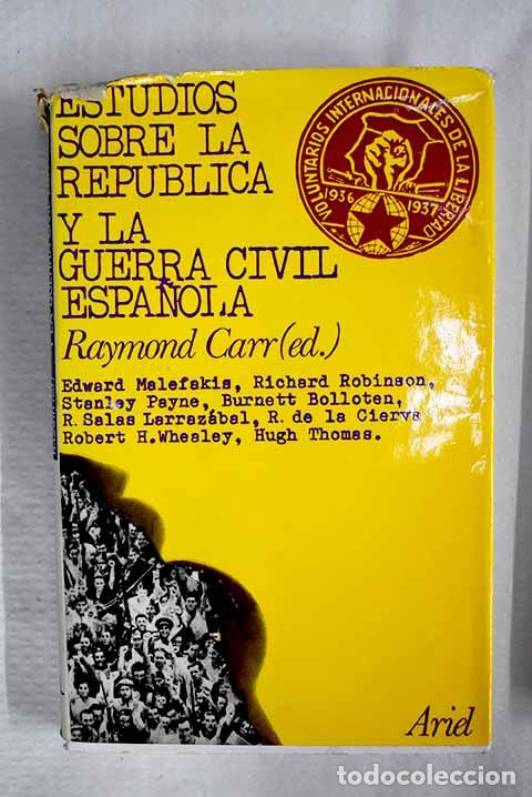Libros: Estudios sobre la Rep&uacute;blica y la Guerra civil espa&ntilde;ola