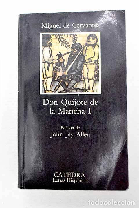 Libros: El ingenioso hidalgo Don Quijote de la Mancha, tomo I.- Cervantes Saavedra, Miguel de