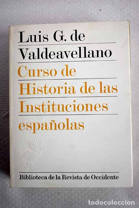 Libros: Curso de historia de las instituciones espa&ntilde;olas: de los or&iacute;genes al final de la edad media