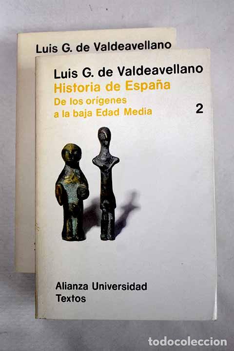 Libros: Historia de Espa&ntilde;a: de los or&iacute;genes a la baja Edad Media.- Garc&iacute;a de Valdeavellano, Luis