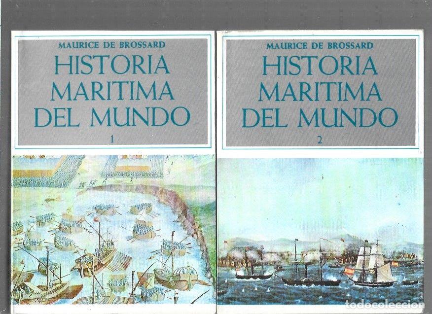 B&uuml;cher: HISTORIA MARITIMA DEL MUNDO (2 TOMOS) - BROSSARD, MAURICE DE