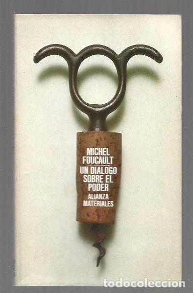 B&uuml;cher: DIALOGO SOBRE EL PODER Y OTRAS CONVERSACIONES - UN - FOUCAULT, MICHEL
