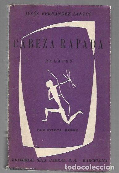 B&uuml;cher: CABEZA RAPADA. RELATOS - FERNANDEZ SANTOS, JESUS