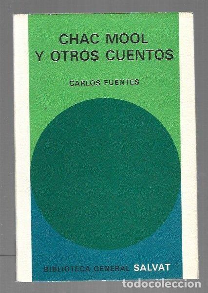 Libros: CHAC MOOL Y OTROS CUENTOS - FUENTES, CARLOS - Foto 1