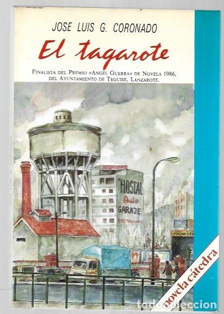 Libros: TAGAROTE - EL - CORONADO, JOSE LUIS G. - Foto 1