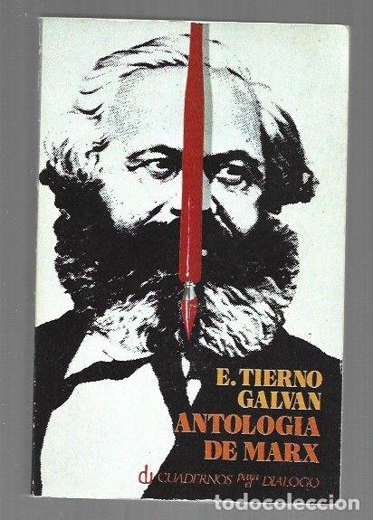 B&uuml;cher: ANTOLOGIA DE MARX - TIERNO GALVAN, ENRIQUE