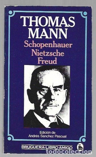 Livros em segunda m&atilde;o: SCHOPENHAUER / NIETZSCHE / FREUD - MANN, THOMAS