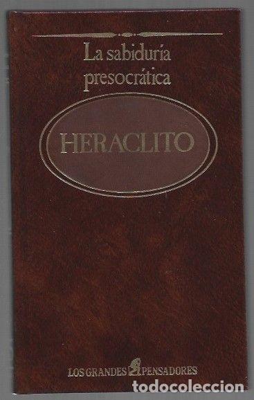 Libros: SABIDURIA PRESOCRATICA - LA - HERACLITO / PARMENIDES / EMPEDOCLES