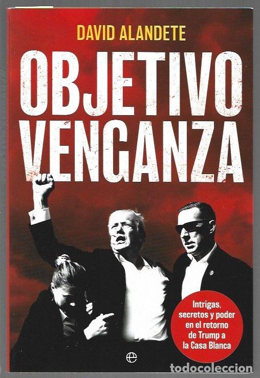 Libros: OBJETIVO VENGANZA - ALANDETE, DAVID