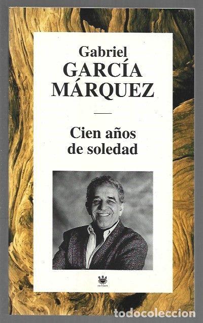 Libros: CIEN A&Ntilde;OS DE SOLEDAD - GARCIA MARQUEZ, GABRIEL