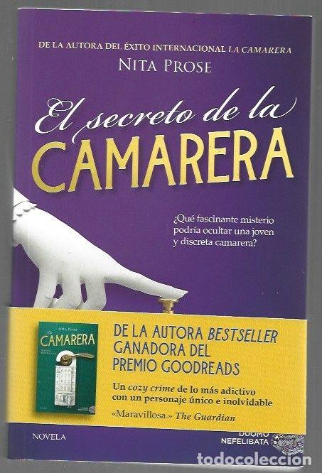 Libros: SECRETO DE LA CAMARERA - EL - PROSE, NITA