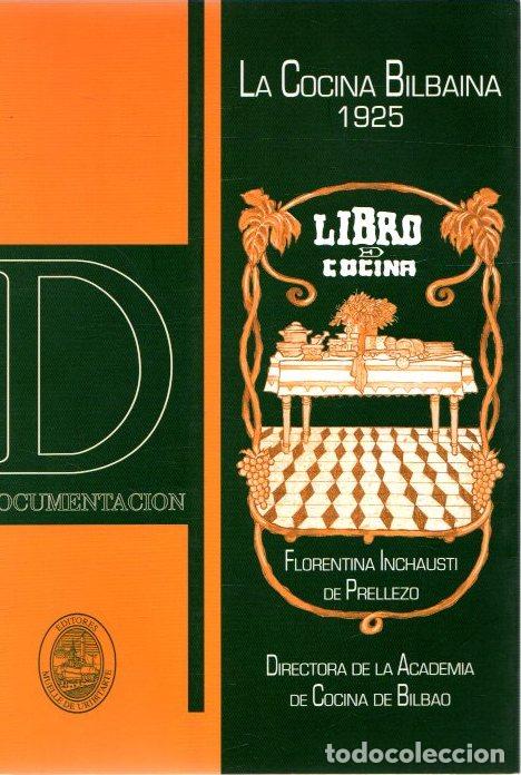 Libros: Libro de cocina bilbaina 1925 - Inchausti de Prellezo, Florentina