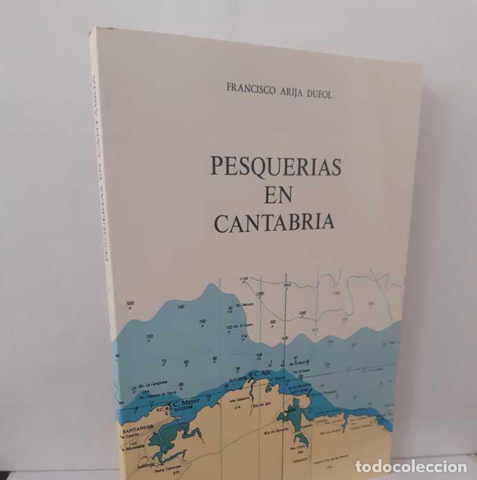 Livros em segunda m&atilde;o: PESQUER&Iacute;AS EN CANTABRIA - ARIJA DUFOL, FRANCISCO