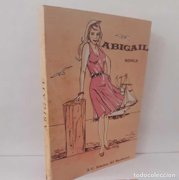 Livres: ABIGAIL - ZABALETA, J. C. (EL MACHINERO)