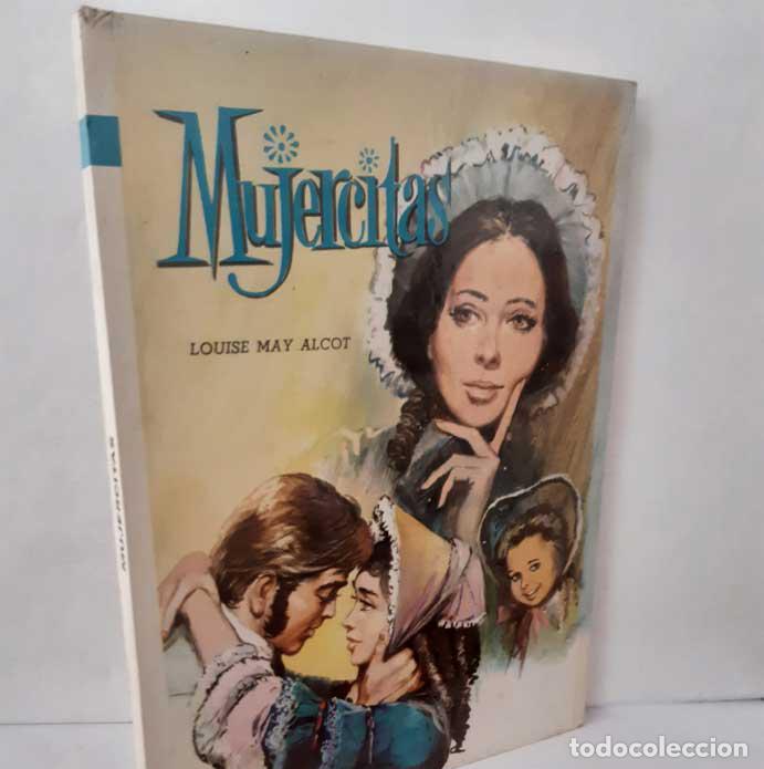 Libros: MUJERCITAS - ALCOTT, LOUISE MAY
